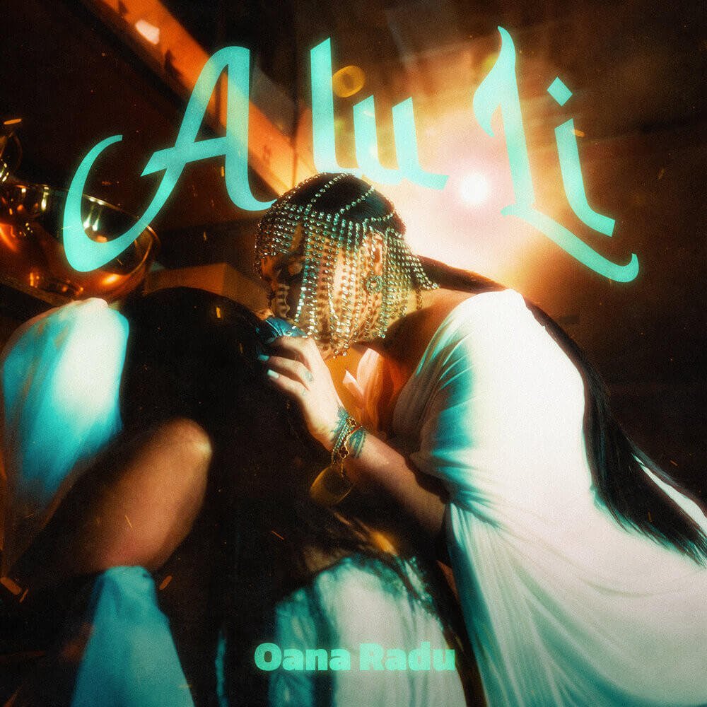 Cover pentru melodia A LU LI de la Oana Radu