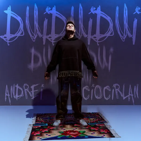 Cover pentru melodia DUIDUIDUI de la Andrei Ciocîrlan
