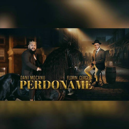 Cover pentru melodia Perdona me de la Dani Mocanu, Florin Cercel