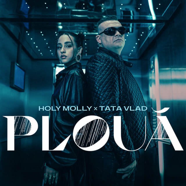 Cover pentru melodia Ploua de la Holy Molly, Tata Vlad