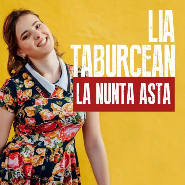 Cover pentru melodia La Nunta Asta de la Lia Taburcean
