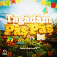 Denis Ramniceanu - Tâgâdâm pâș pâș