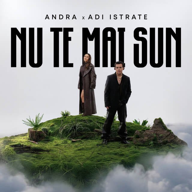 Cover pentru melodia Nu te mai sun de la Andra, Adi Istrate