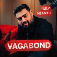 Iuly Neamtu - Vagabond