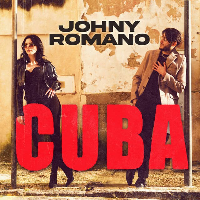 Cover pentru melodia CUBA de la Johny Romano