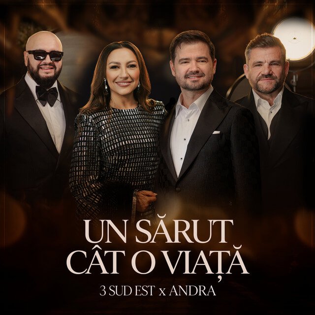 Cover pentru melodia Un sărut cât o viață de la 3 Sud Est, Andra